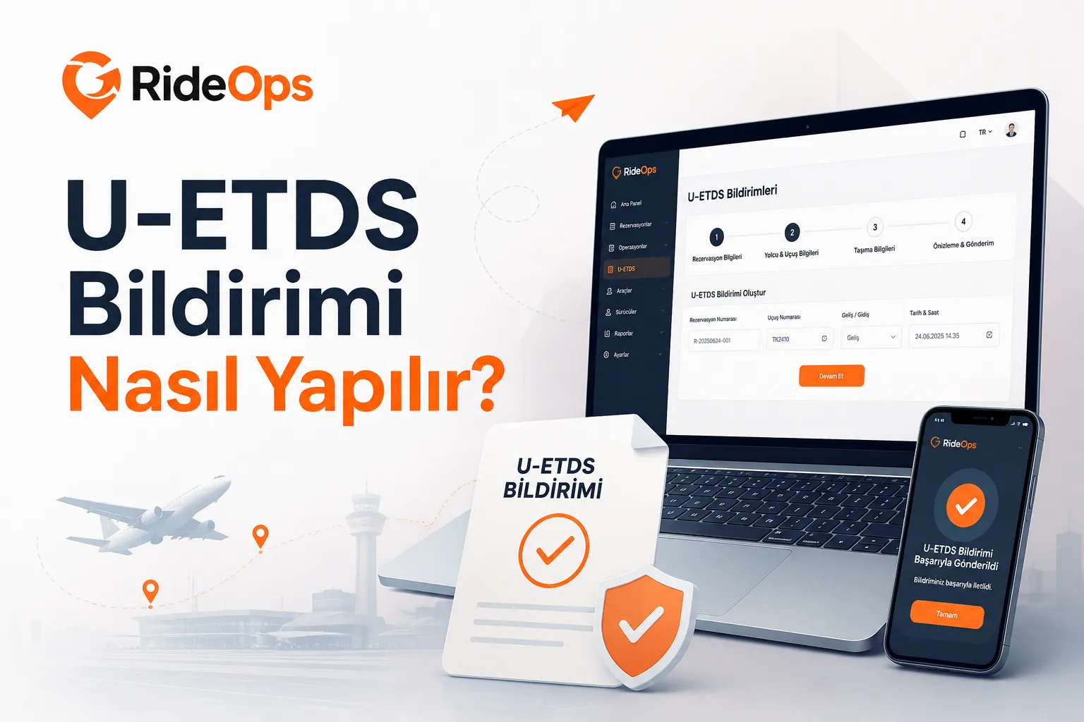 U-ETDS Bildirimi Nasıl Yapılır